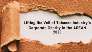 New report exposes tobacco industry’s fake charity in ASEAN